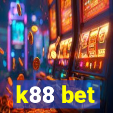 k88 bet